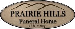 Prairie Hills Funeral Home in Julesburg Colorado