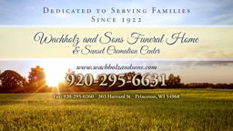 Wachholz & Sons Funeral Home & Cremation Center in Princeton Wisconsin